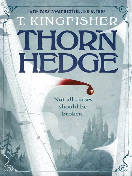 Title details for Thornhedge by T. Kingfisher - Wait list